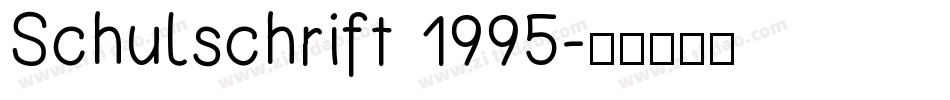 Schulschrift 1995字体转换